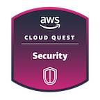 AWS Cloud Quest Security badge